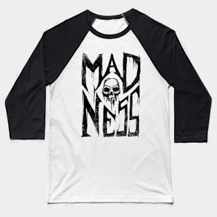 skull madness Baseball T-Shirt